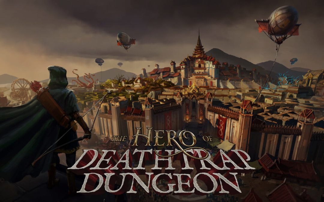 Old-School D&D Meets RPG with The Hero of Deathtrap Dungeon